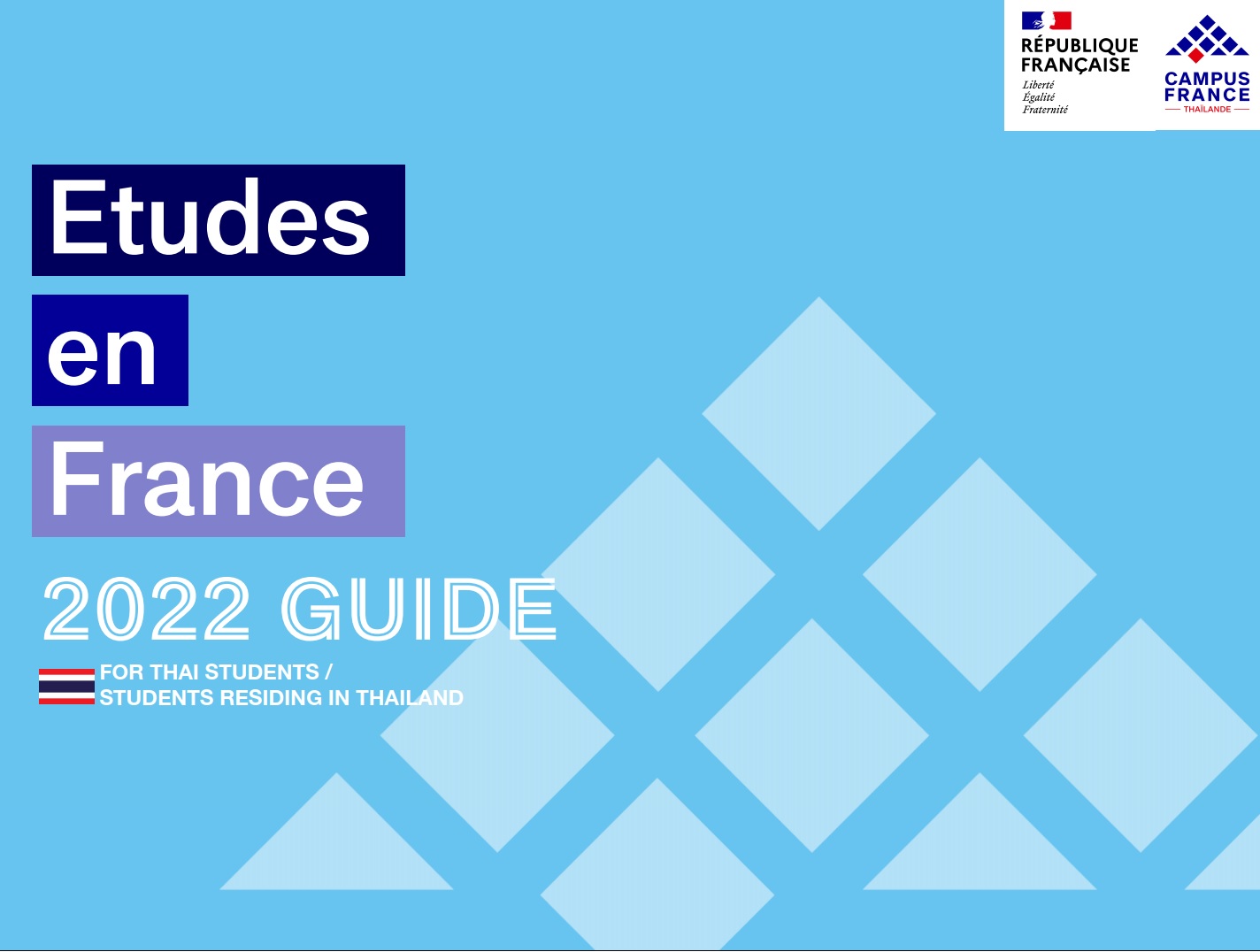 ETUDES EN FRANCE APPLICATION GUIDE | Campus France Thailand